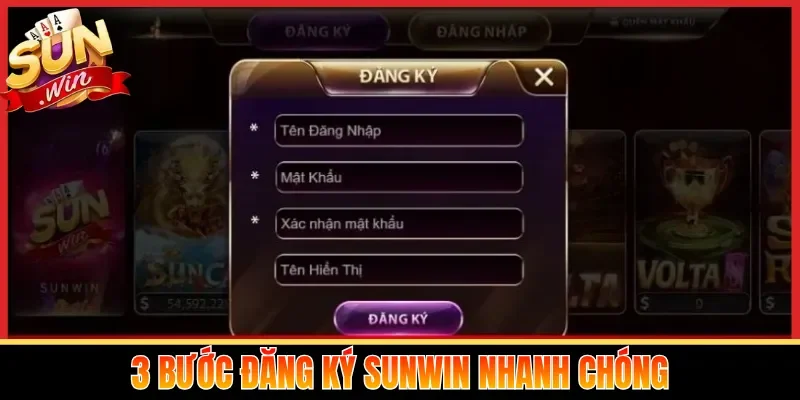 3 bước đăng ký Sunwin nhanh chóng