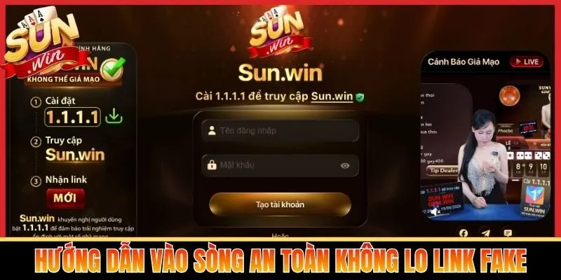 Hướng dẫn vào sòng an toàn không lo link fake