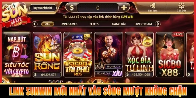 Link Sunwin mới nhất vào sòng mượt không chặn
