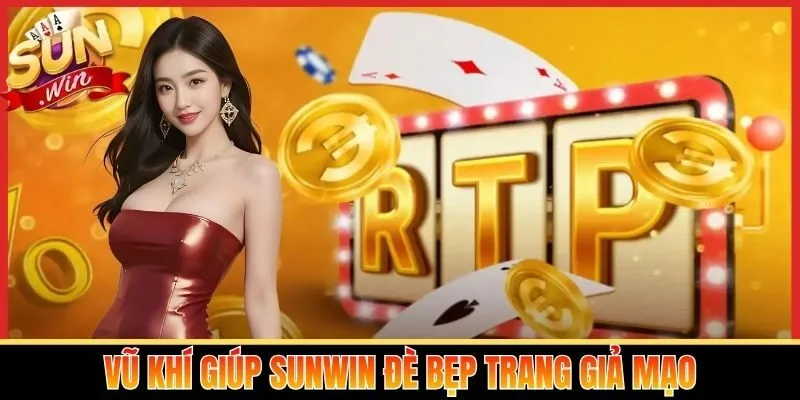 Vũ khí giúp Sunwin đè bẹp trang giả mạo